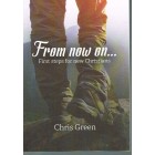 From Now On... by Chris Green